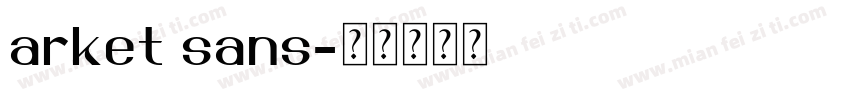 arket sans字体转换